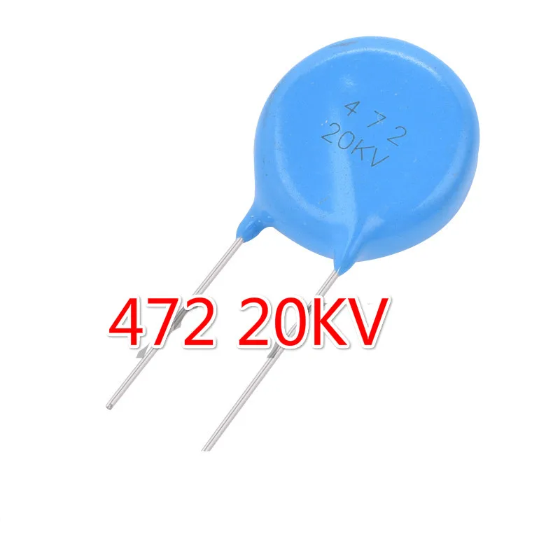 10PCS 20KV 4700PF 472 20KV Keramický Kondenzátor