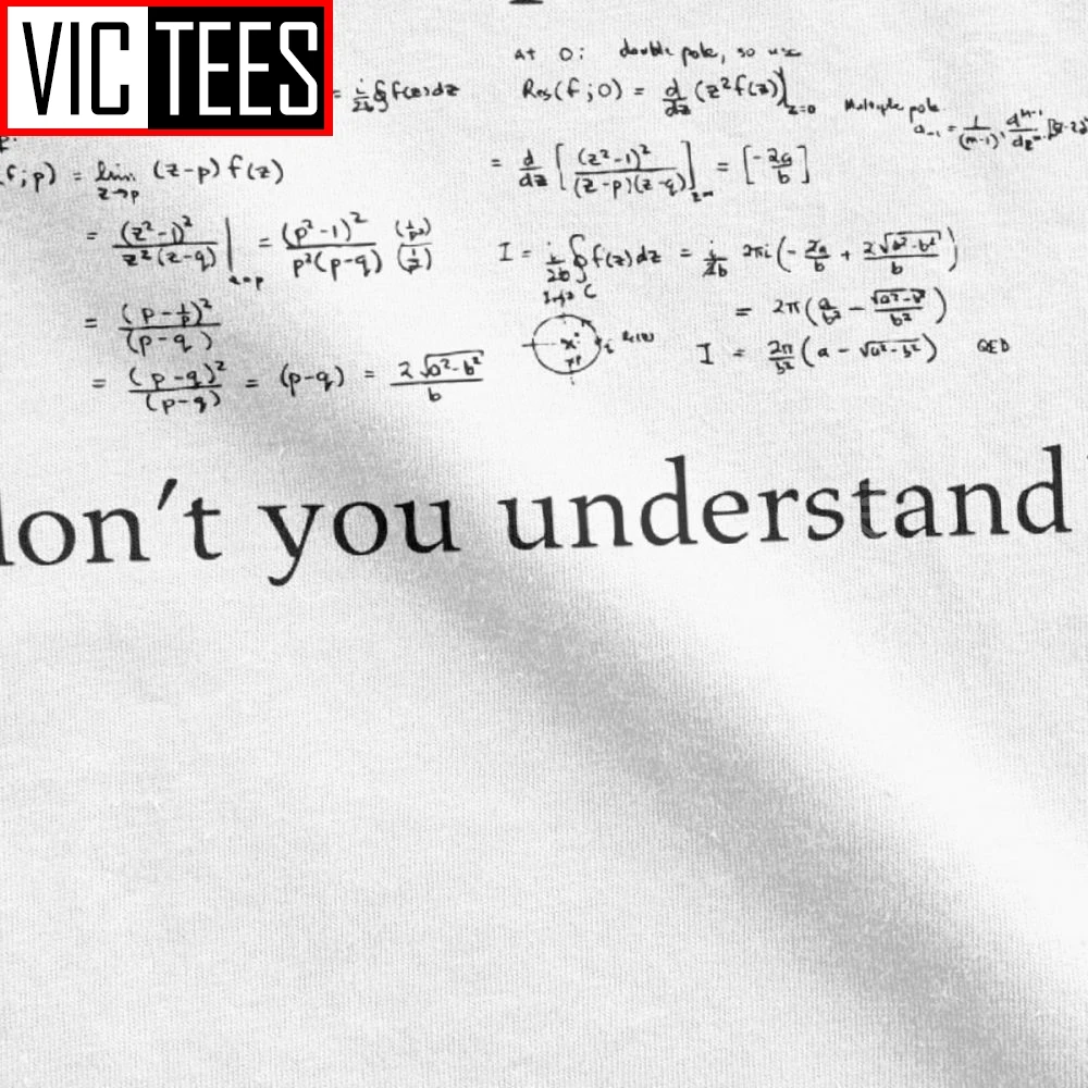 Aká Časť nemáte Pochopiť Matematiku Nerdy Geek T-Shirt Mužov Čistá Bavlna Tričko Vedy Fyzika Geek Rovnice