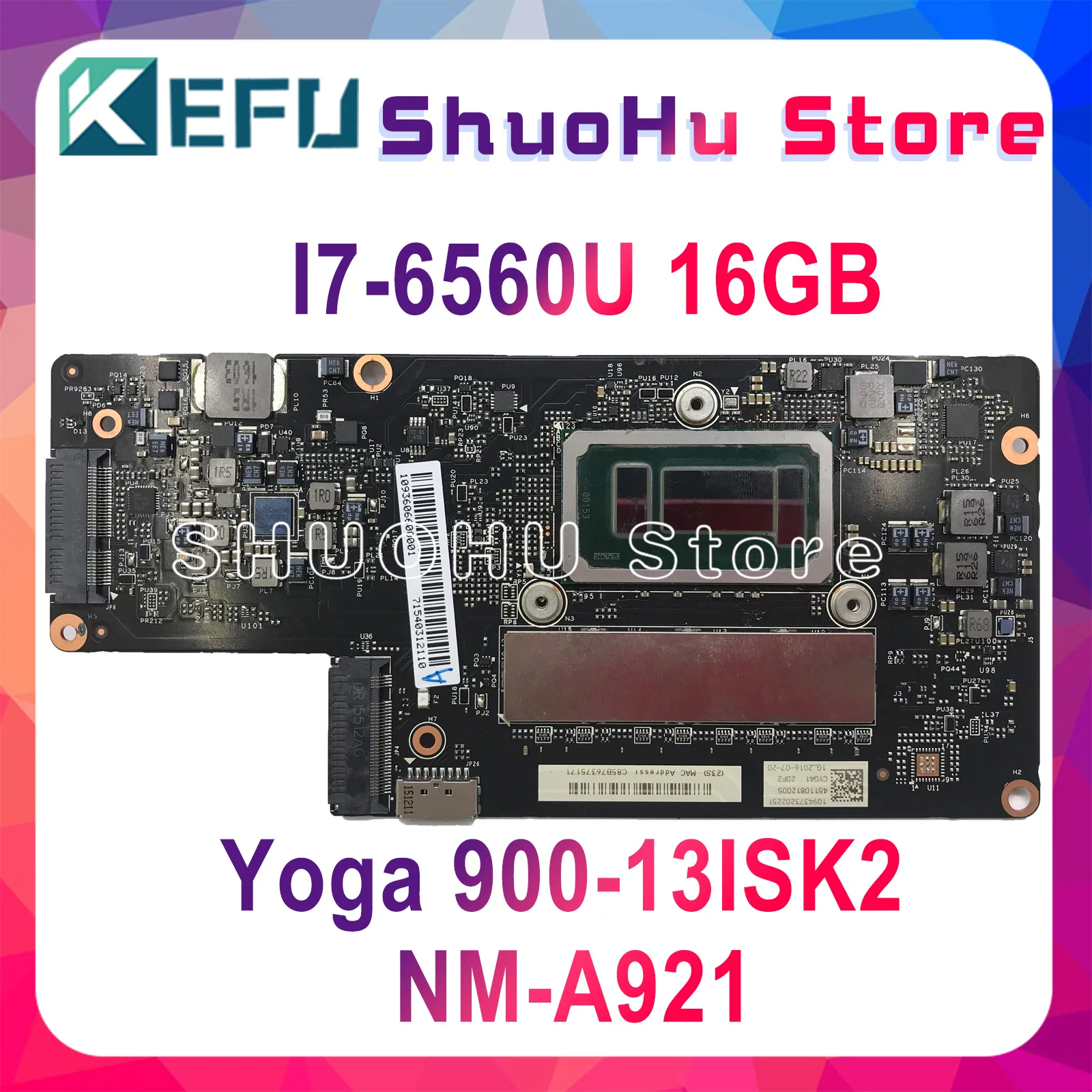 KEFU 900-13isk2 Notebook Doske Pre Lenovo yoga900-13ISK 900-13ISK2 Notebook Doske I7-6560U 16GB NM-A921 Testované