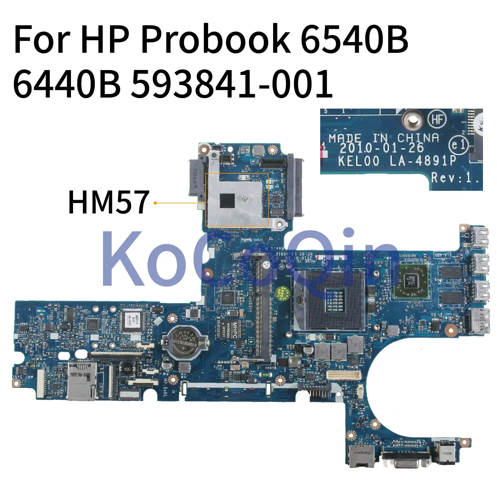 KoCoQin Notebook základná doska Pre HP Probook 6540B 6440B PGA988A Doske 593841-001 593841-501 KEL00 LA-4891P HM57