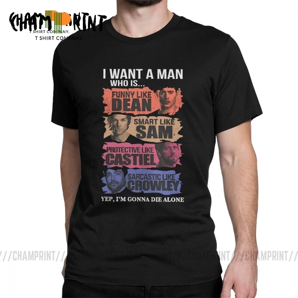 Muži T-Shirts Chcem Muža, Ktorý Je ale ba som Chcel Zomrieť Sám Zábavné Bavlna Tee Tričko Nadprirodzené T Shirt Grafické Oblečenie