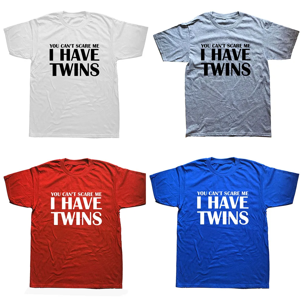 Vtipné nemôžete Vydesiť Ja mám Dvojičky Unisex Grafické Módy Nové Bavlna Krátky Rukáv T Košele O-Krku Harajuku T-shirt