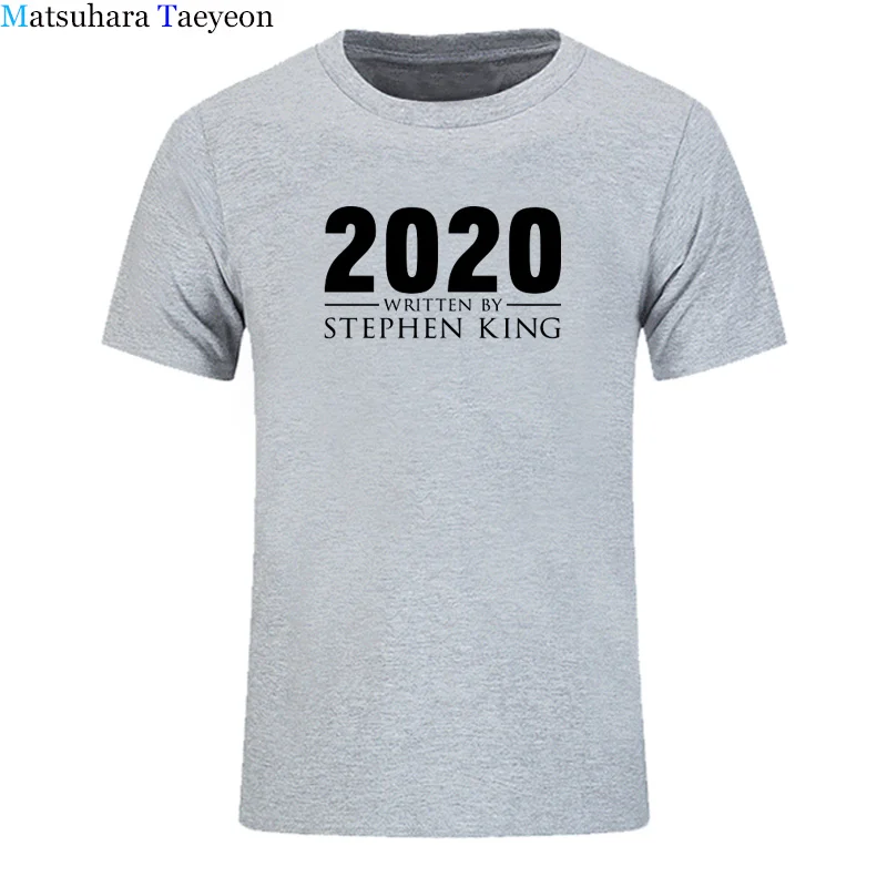 Nové Letné Príchodu 2020 napísal Stephen King T Shirt mužov Bavlna T-shirt Short Sleeve Tee Muž Topy Tričko Ležérne Košele