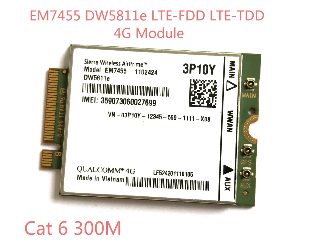EM7455 DW5811E PN 3P10Y FDD/LTE TDD CAT6 4G Modul 4G Karty pre E7270 E7470 E7370 E5570 E5470