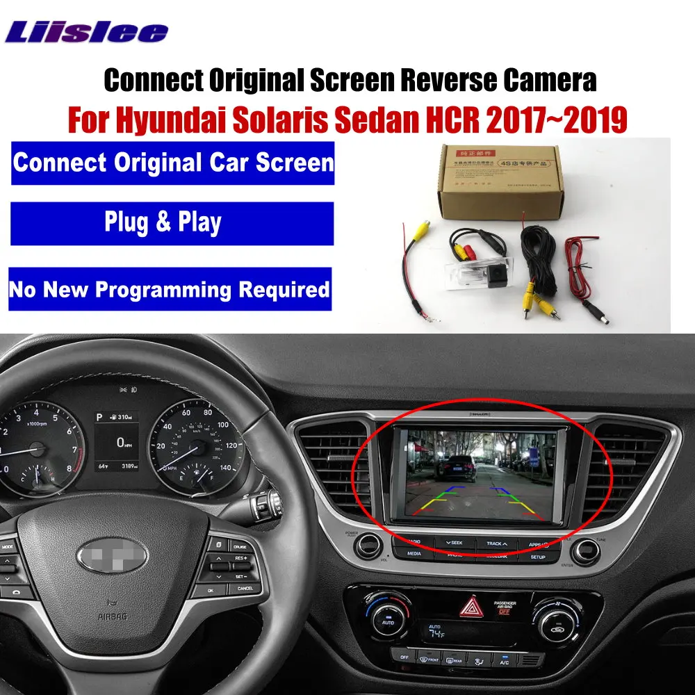 Auto Späť Do Zadnej Kamery Pre Hyundai Solaris Sedan HCR 2017 2018 2019 Príslušenstvo Auto Parkovacie parkovacia CAM HD Nočné Videnie