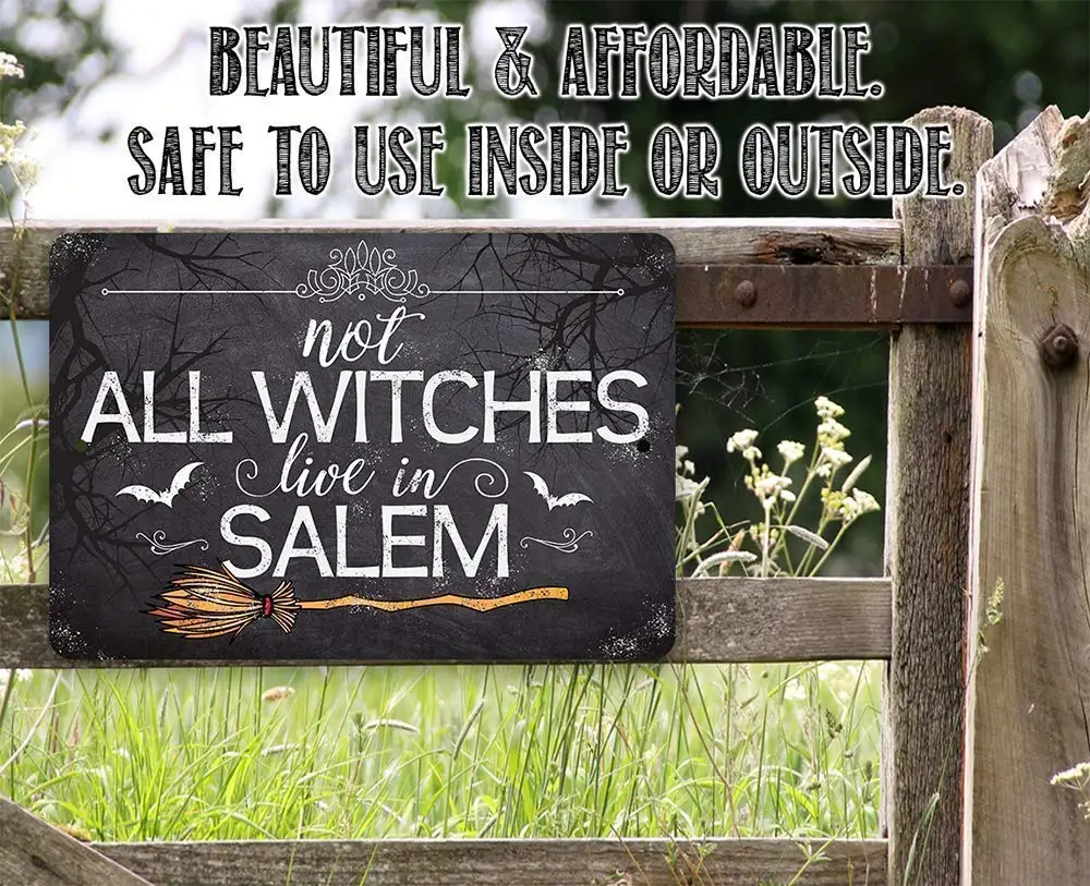 Kovové Prihlásenie Nie Všetky Čarodejnice Žili V Saleme - Odolné Kovové Sign - 8