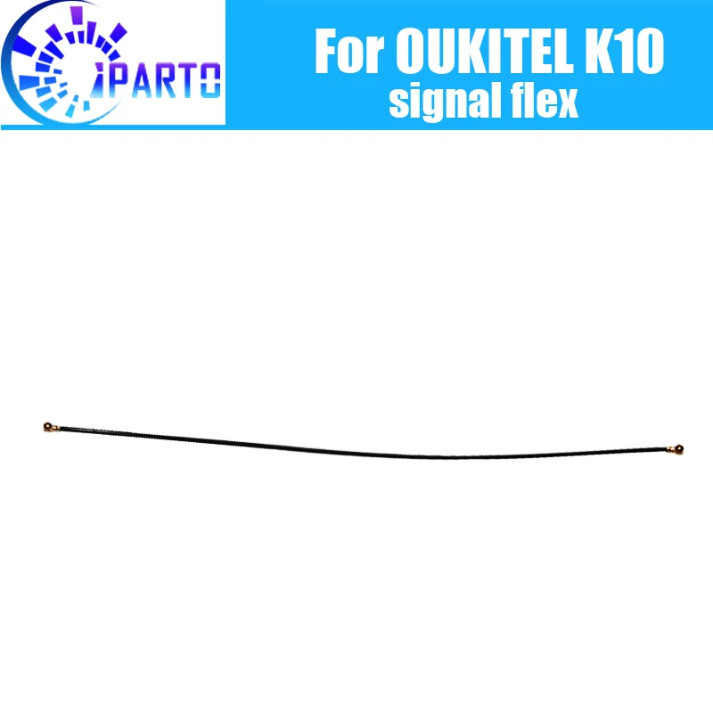 OUKITEL K10 signál Antény drôt Originálne Opravy signál flex kábel Náhradné Príslušenstvo Pre OUKITEL K10