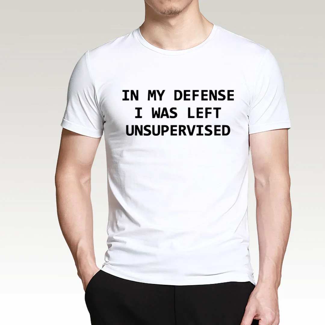 Funny T-Shirts V Mojej Obrany Som Bola Ponechaná Bez Dozoru Listov Tlač Bežné Mužov Tričko 2019 Lete O-Krku Bavlnené Tričko Dospelých