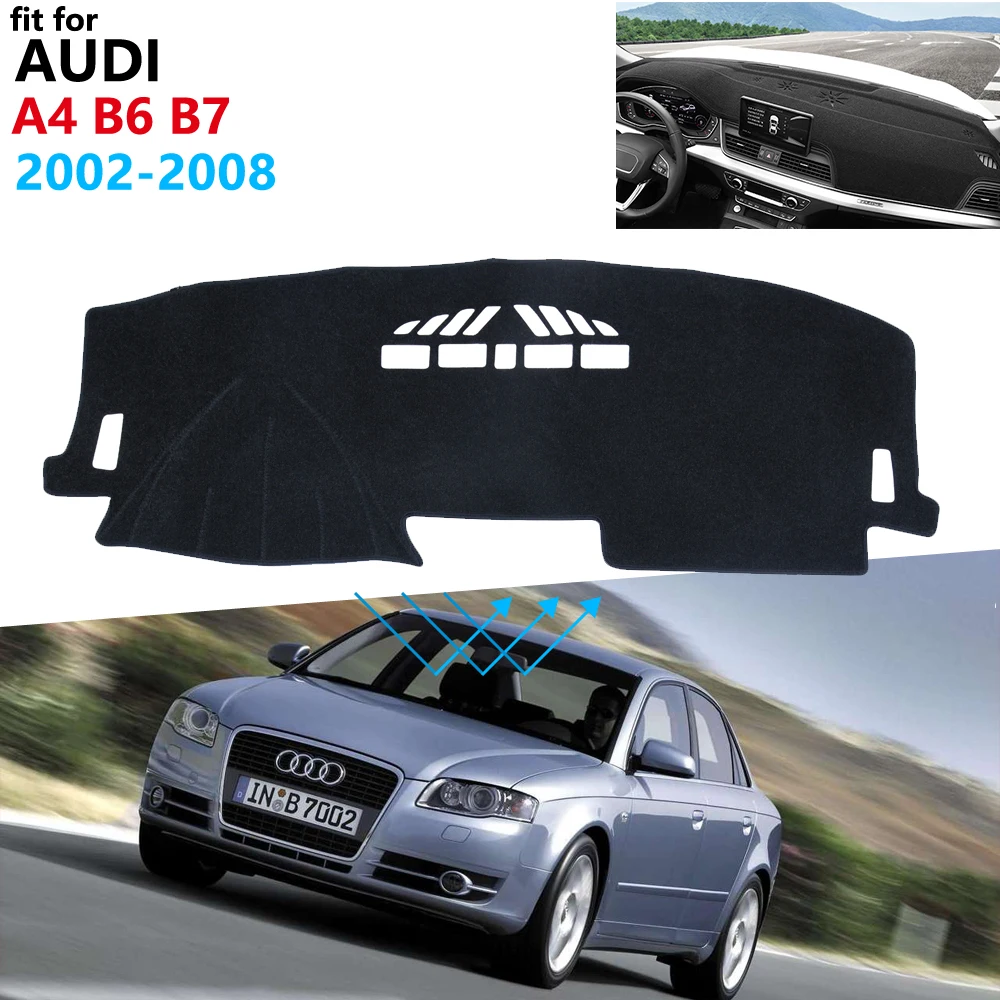 Panel Kryt, Ochranná Podložka pre Audi A4 B6 B7 2002~2008 Auto Príslušenstvo Prístrojovej Doske Slnečník Anti-UV Koberec S-line 2006 2007